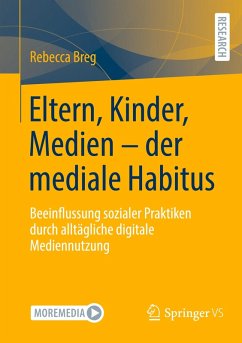 Cover Eltern, Kinder, Medien - der mediale Habitus