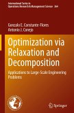 Optimization via Relaxation and Decomposition
