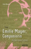 Emilie Mayer, Componistin Emilie Mayer, Componistin