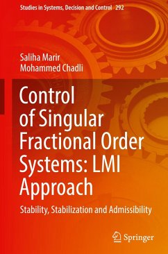 Control of Singular Fractional Order Systems: LMI Approach - Marir, Saliha;Chadli, Mohammed