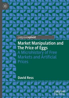 Market Manipulation and The Price of Eggs - Ress, David