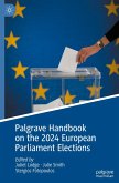 Palgrave Handbook on the 2024 European Parliament Elections Palgrave Handbook on the 2024 European Parliament Elections