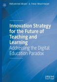 Innovation Strategy for the Future of Teaching and Learning Innovation Strategy for the Future of Teaching and Learning