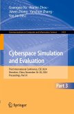 Cyberspace Simulation and Evaluation
