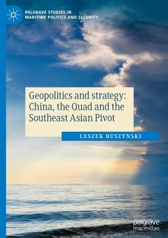 Cover Geopolitics and strategy: China, the Quad and the Southeast Asian Pivot