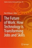 The Future of Work: How Technology is Transforming Jobs and Skills, m. 2 Buch
