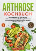Arthrose Kochbuch Arthrose Kochbuch