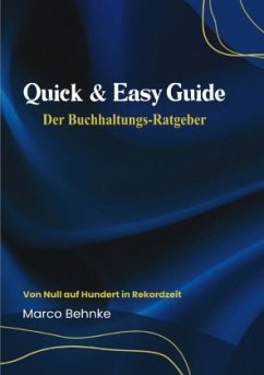 Cover Quick & Easy Guide Der Buchhaltungs - Ratgeber