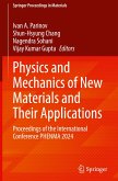 Physics and Mechanics of New Materials and Their Applications