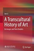 A Transcultural History of Art A Transcultural History of Art