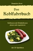 Das Kohlfahrtbuch Das Kohlfahrtbuch