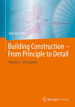 Building Construction - From Principle to Detail