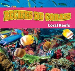 Recifes de Corais/Coral Reefs (Brazilian Portuguese) - Roumanis, Alexis