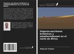 Viajeros-escritores británicos y estadounidenses en el norte de África - Trabelsi, Mabrouk