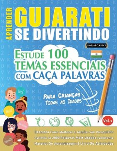 APRENDER GUJARATI SE DIVERTINDO! - PARA CRIANÇAS - Linguas Classics