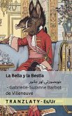 La Bella y la Bestia / خوبصورتی اور جانور La Bella y la Bestia / خوبصورتی اور جانور
