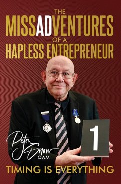 Cover The MissADVentures of a Hapless Entrepreneur - Timing is Everything