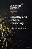 Empathy and Political Reasoning Empathy and Political Reasoning