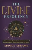 The Divine Frequency The Divine Frequency