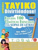 APRENDER TAYIKO DIVIRTIÉNDOSE! - PARA NIÑOS APRENDER TAYIKO DIVIRTIÉNDOSE! - PARA NIÑOS