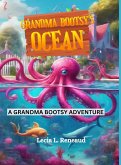 Grandma Bootsy's Ocean Grandma Bootsy's Ocean
