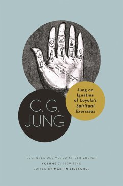 Jung on Ignatius of Loyola's Spiritual Exercises - Jung, C. G.