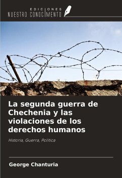 Cover La segunda guerra de Chechenia y las violaciones de los derechos humanos