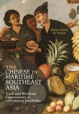 The Chinese in Maritime Southeast Asia The Chinese in Maritime Southeast Asia