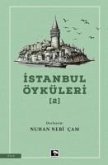 Istanbul Öyküleri - 2 Istanbul Öyküleri - 2