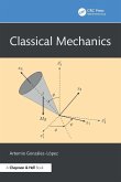 Classical Mechanics Classical Mechanics