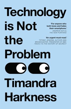 Technology is Not the Problem - Harkness, Timandra