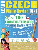LEARN CZECH WHILE HAVING FUN! - FOR CHILDREN LEARN CZECH WHILE HAVING FUN! - FOR CHILDREN