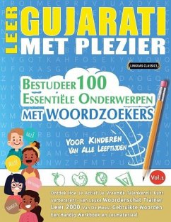 LEER GUJARATI MET PLEZIER - VOOR KINDEREN Cover LEER GUJARATI MET PLEZIER - VOOR KINDEREN