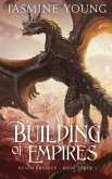 A Building of Empires A Building of Empires