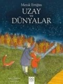 Uzay ve Dünyalar - Merak Ettigim Uzay ve Dünyalar - Merak Ettigim
