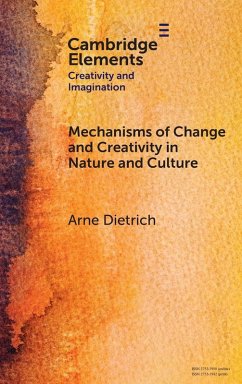 Cover Mechanisms of Change and Creativity in Nature and Culture