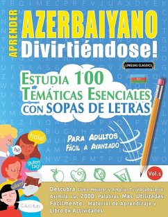 APRENDER AZERBAIYANO DIVIRTIÉNDOSE! - PARA ADULTOS Cover APRENDER AZERBAIYANO DIVIRTIÉNDOSE! - PARA ADULTOS
