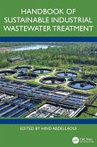 Handbook of Sustainable Industrial Wastewater Treatment