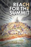 Reach for the Summit Reach for the Summit