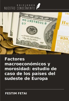 Cover Factores macroeconómicos y morosidad: estudio de caso de los países del sudeste de Europa