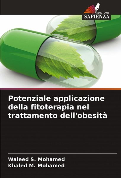 Potenziale applicazione della fitoterapia nel trattamento dell'obesità Potenziale applicazione della fitoterapia nel trattamento dell'obesità