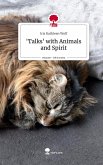 'Talks' with Animals and Spirit. Life is a Story - story.one