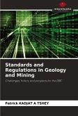 Standards and Regulations in Geology and Mining