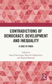 Contradictions of Democracy, Development and Inequality