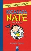 Bes Parasiz - Kocakafa Nate - 4 - Peirce, Lincoln