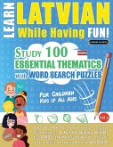 LEARN LATVIAN WHILE HAVING FUN! - FOR CHILDREN LEARN LATVIAN WHILE HAVING FUN! - FOR CHILDREN