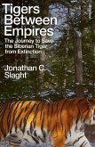 Tigers Between Empires Tigers Between Empires