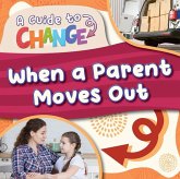 When a Parent Moves Out