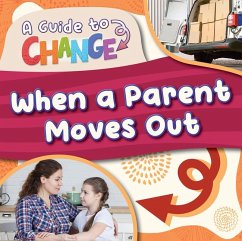 When a Parent Moves Out - Andrews, E C When a Parent Moves Out - Andrews, E C