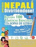 APRENDER NEPALÍ DIVIRTIÉNDOSE! - PARA NIÑOS